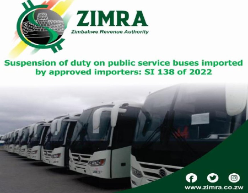 Suspension of duty on public service buses imported by approved importers: SI 138 of 2022